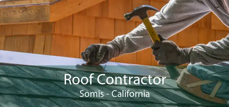 Roof Contractor Somis - California